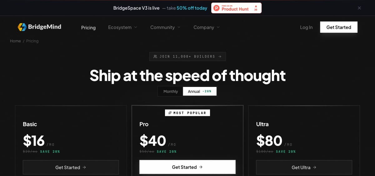 BridgeMind pricing plans — Basic $16/mo, Pro $40/mo, Ultra $80/mo on annual billing